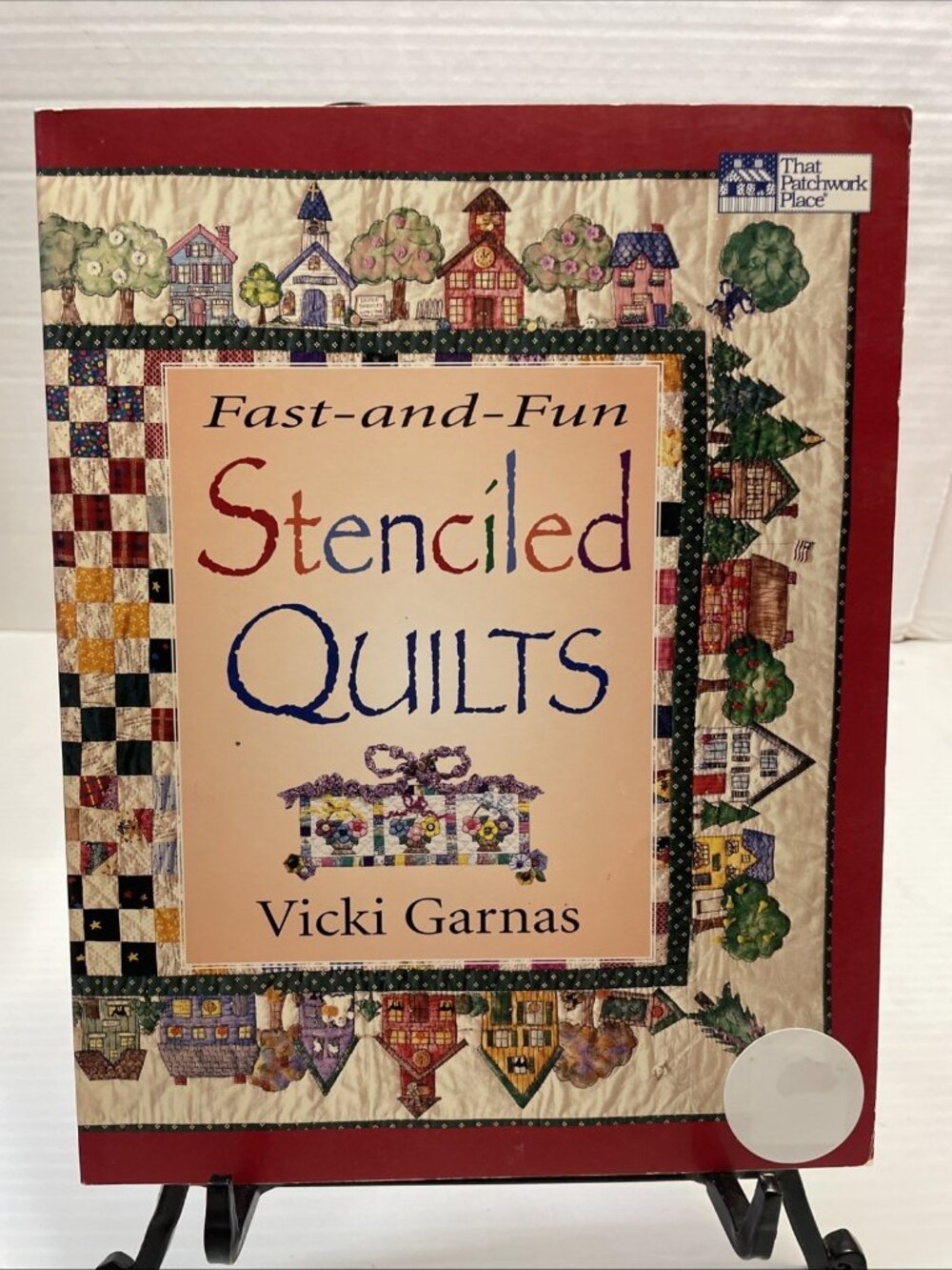 Fast & Fun Stenciled Quilt Patterns Vicki Garnas 1999 That Patchwork Place - NEW